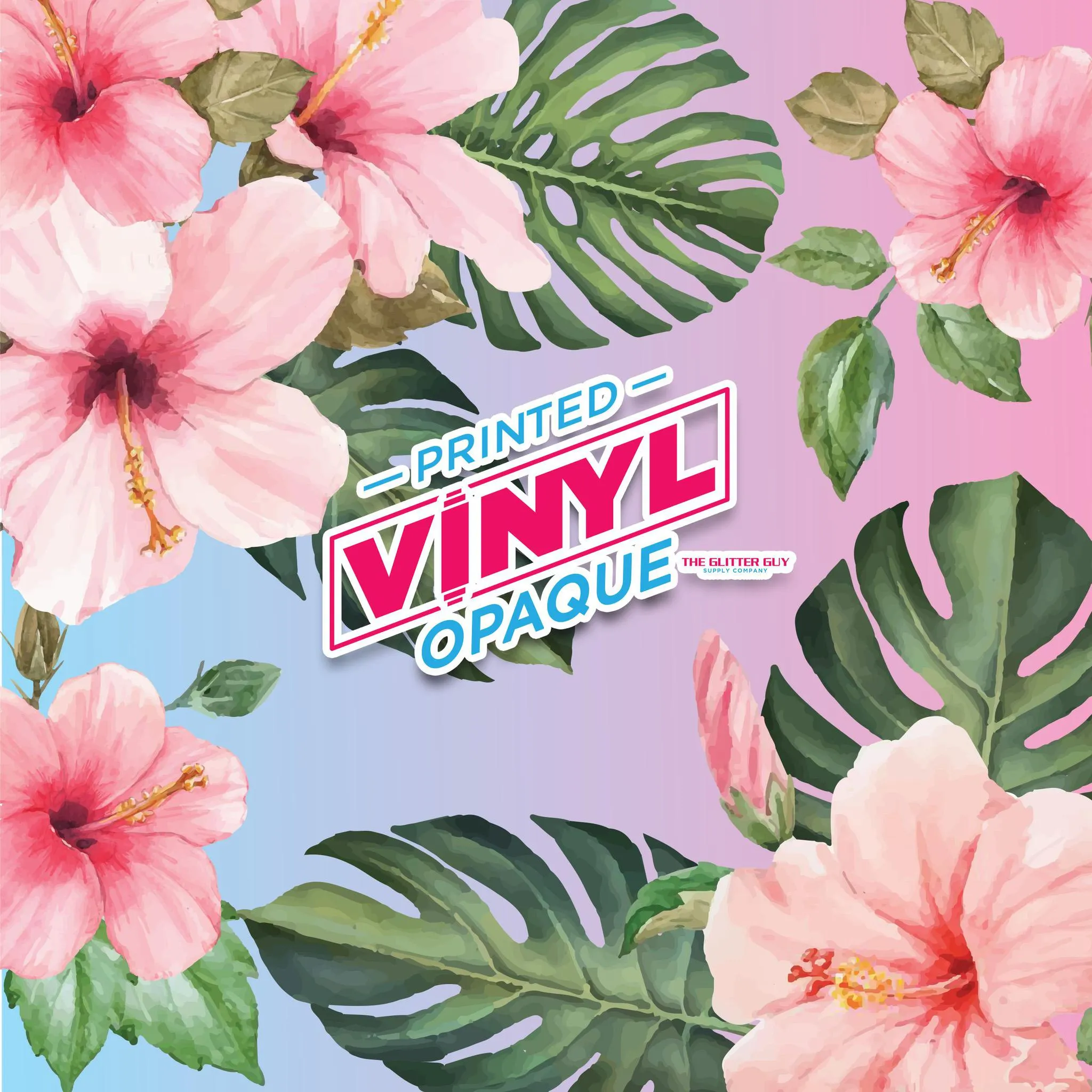 Printed Vinyl - Hibiscus Floral (Pink - Blue)