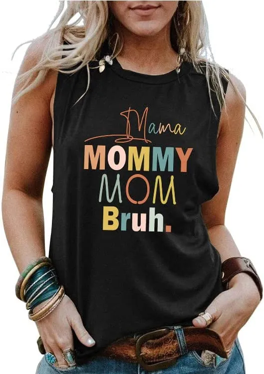 Women Mama Mommy Mom Bruh Tank Tops Shirt